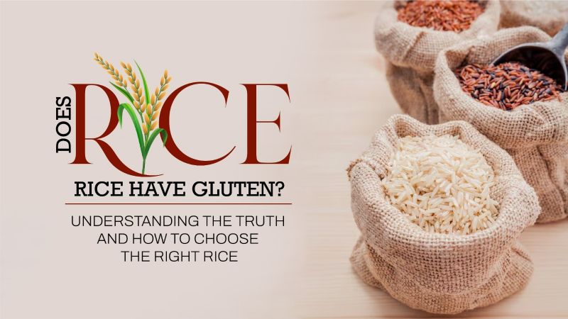 Does Rice Have Gluten?