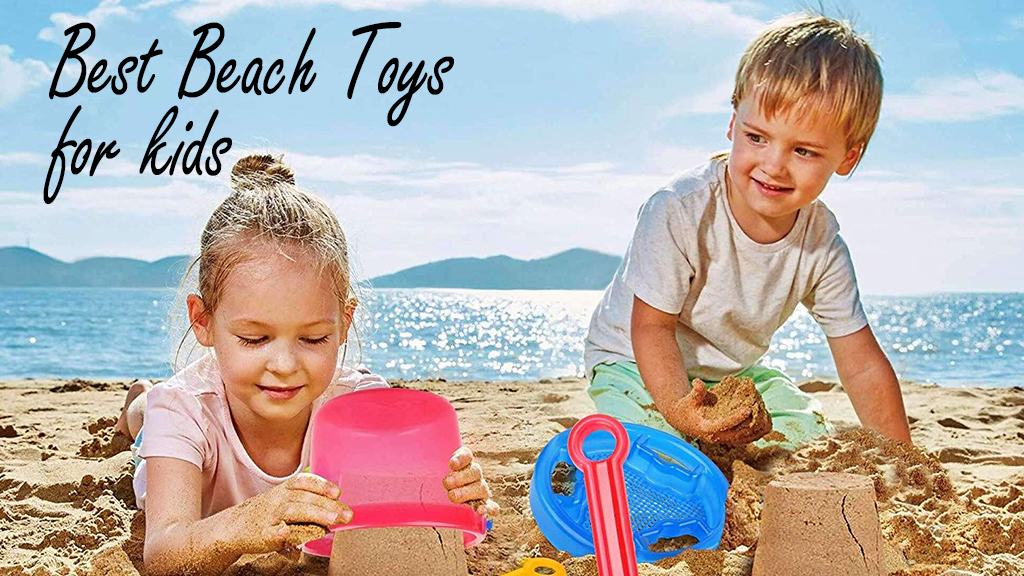 Best beach best sale toys for kids